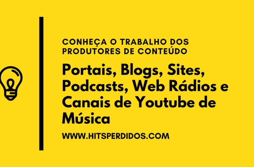  Lista reúne Portais, Blogs, Podcasts, Web Rádios e Canais de Youtube de música