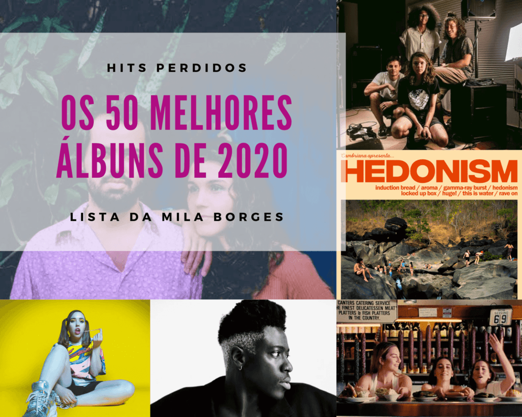 Os Melhores Discos Nacionais e Internacionais de 2020 - Lista da Mila Borges