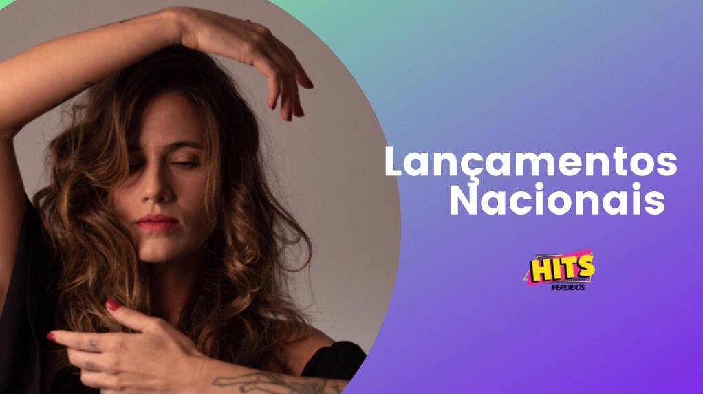 Lançamentos Nacionais - Hits Perdidos