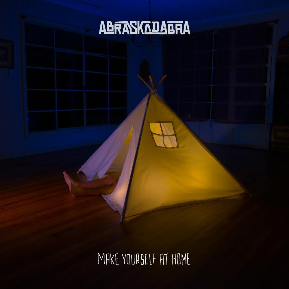 Abraskadabra - Capa do Disco Make yourself at home