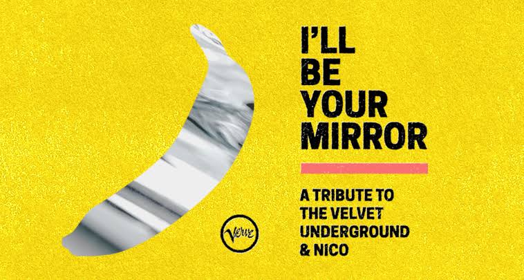  Iggy Pop, Angel Olsen, Thurston Moore, Michael Stipe, St. Vincent e grande elenco participam de tributo ao The Velvet Underground & Nico “I’ll Be Your Mirror” 