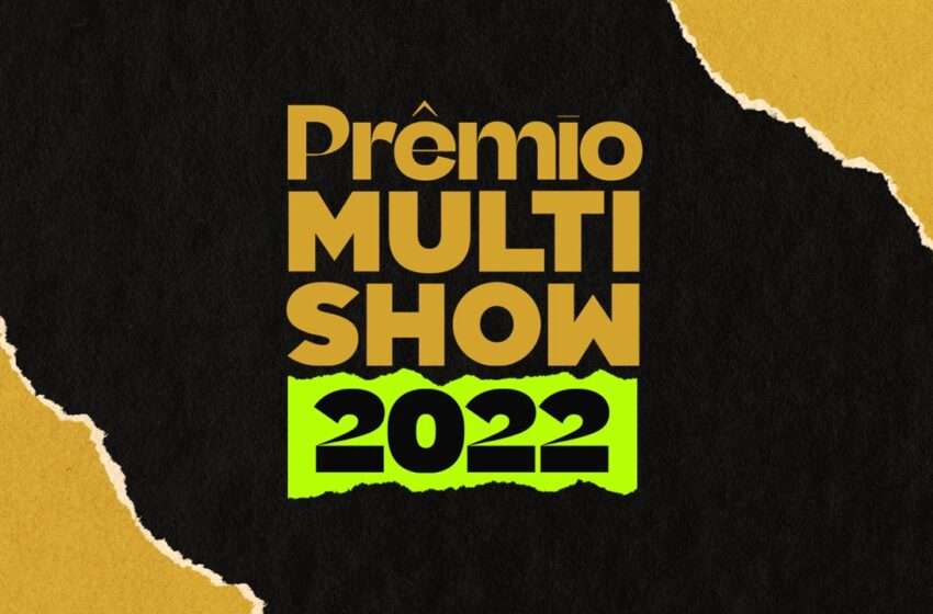  Prêmio Multishow 2022 anuncia os indicados, saiba quais são e vote agora!