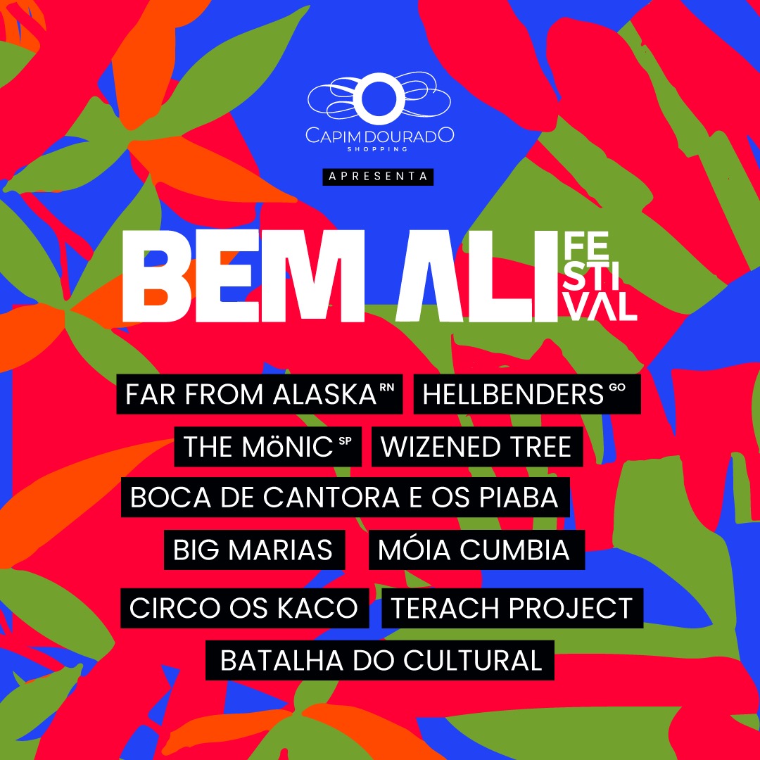 Festival Bem Ali 2023 - Line Up, Ingressos, Valores, Data