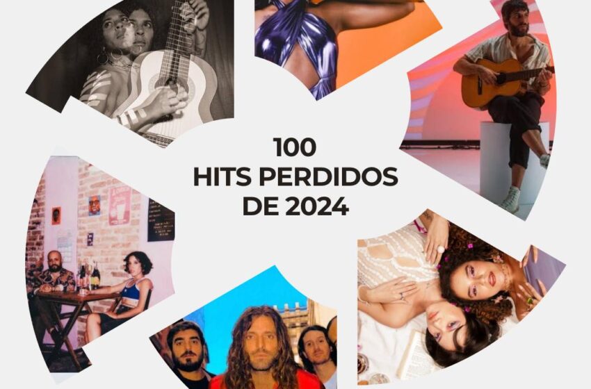  100 Hits Perdidos de 2024 – Playlist Oficial