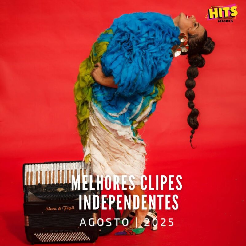 Os Melhores Clipes Independentes | Agosto (2025) - Playlist