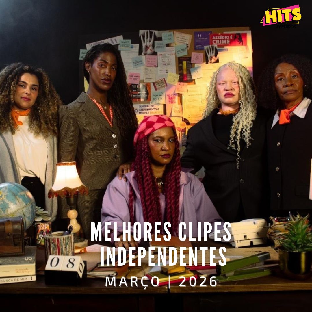Melhores Clipes Independentes | Março (2026) - Capa Playlist